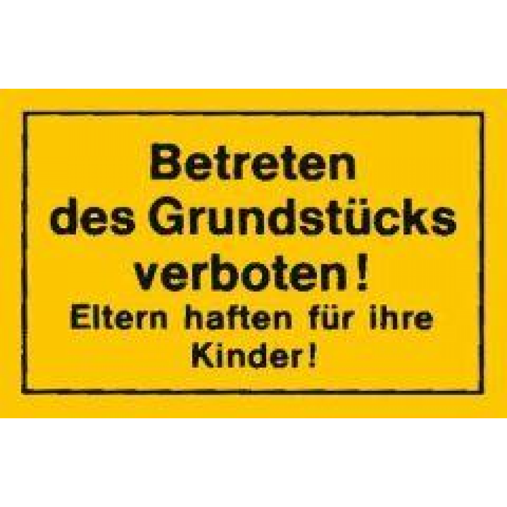 Verbotsschild "Betreten des Grundstücks verboten" 250x150mm