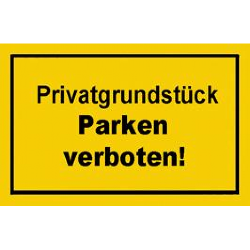 Verbotsschild "Privatgrundstück Parken verboten" 250x150mm